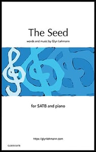 The Seed SATB choral sheet music cover Thumbnail